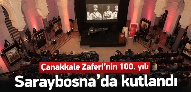 Çanakkale Zaferi'nin 100. yılı Bosna'da kutlandı