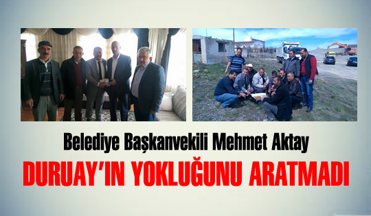 Mehmet Aktay, Duruay'ıun yokluğunu aratmadı