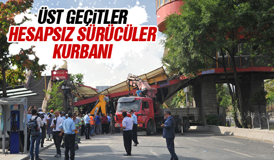 Ankara'daki üst geçitlere sürücüler zarar verdi