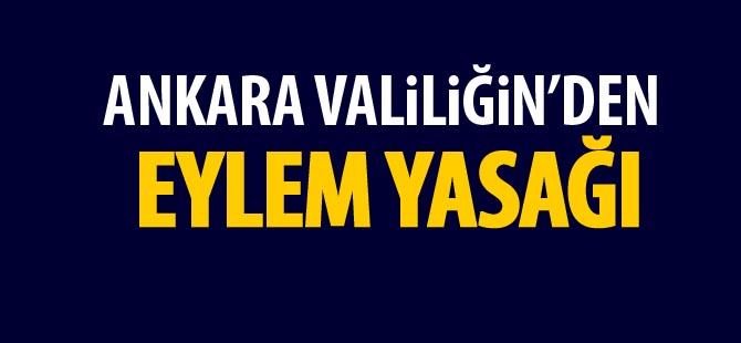 Ankara Valiliği'nden Afrin yasağı