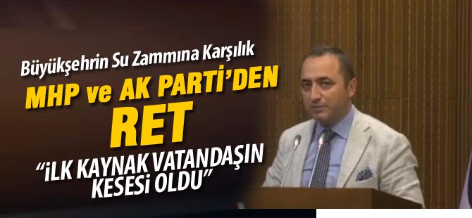 Ankara'da suya zamda AK Parti ve MHP retti