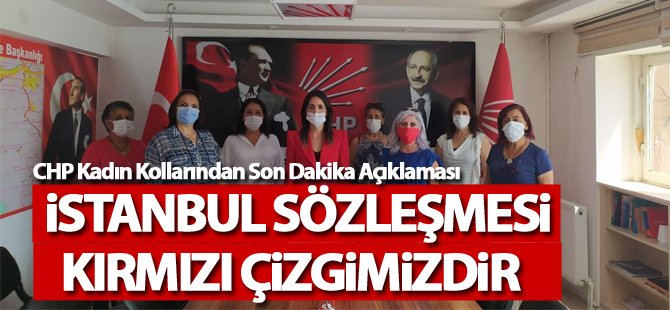 İstanbul Sözleşmesi Kırmızı Çizgimizdir