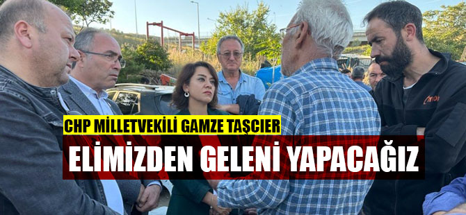 CHP Milletvekili Gamze Taşcıer'den sanayi esnafına ziyaret