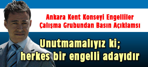 Atanur Altay; Herkes engelli adayıdır