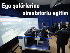 EGO şoförlerine simulatörlü eğitim