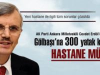 300 YATAKLI HASTAHANE MÜJDESİNİ VERDİ