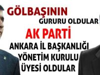 Gölbaşı'ndan İki İsim Daha Ak Parti İl Yönetimine Seçildi.