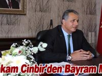 Kaymakam Cinbir'den Bayram Mesajı