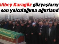 Alibey Karagöz defnedildi