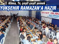 Büyükşehir Ramazan'a hazır
