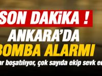 Ankara'da bomba alarmı