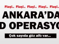 Ankara'da operasyon