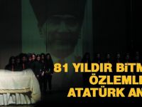 Mustafa Kemal Atatürk 81. yılında anıldı