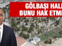 Ilıkan; "Gölbaşı bunu hak etmiyor"