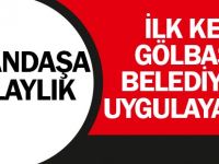 İlk uygulama Gölbaşı Belediyesi'nde