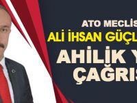 Ali İhsan Güçlü'den Ahilik Yılı Çağrısı