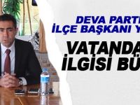 DEVA Partisi İlçe Başkanı Yılmaz; 'Partimiz Büyüyor'