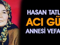 Hasan Tatlı'nın acı günü