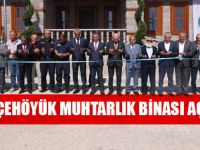 Gökçehöyük Muhtarlık Binası Açıldı