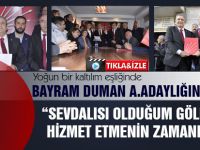 Bayram Duman; "“ADİL VE KAPSAYICI BİR YÖNETİM ANLAYIŞIYLA HAREKET EDECEĞİM”