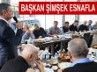 Başkan Şimşek, yerel esnafla bir araya geldi