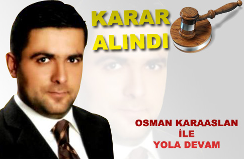 KARAR ALINDI