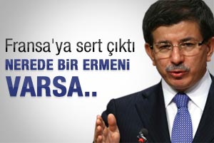 Davutoğlu: Nerede bir Ermeni varsa..