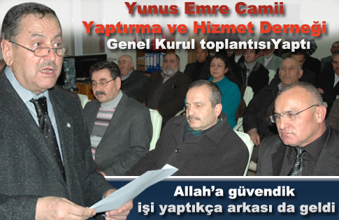 derneğin ismi Gölbaşı Yunus Emre Hizmet Derneği şeklinde değiştirildi.