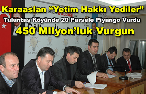 Yetim Hakkı Yediler....