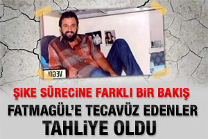 Bülent Uygun: Fatmagüle tecavüz edenler tahliye oldu