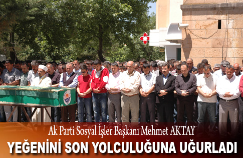 Mehmet Aktayın Acı Günü