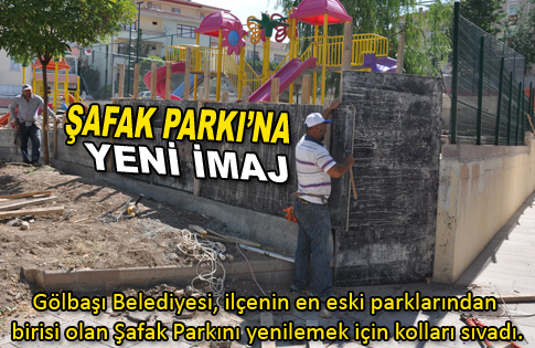 Şafak Parkı’na yeni imaj