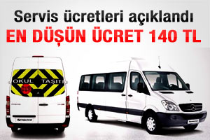 Okul servis ücretleri açıklandı