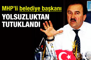 MHPli başkan tutuklandı