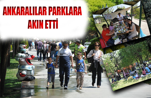 ANKARALILAR PARKLARA AKIN ETTİ