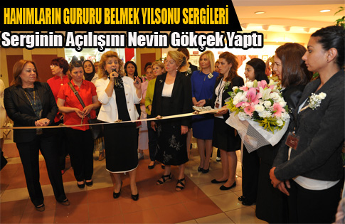 HANIMLARIN GURURU BELMEK YILSONU SERGİLERİ