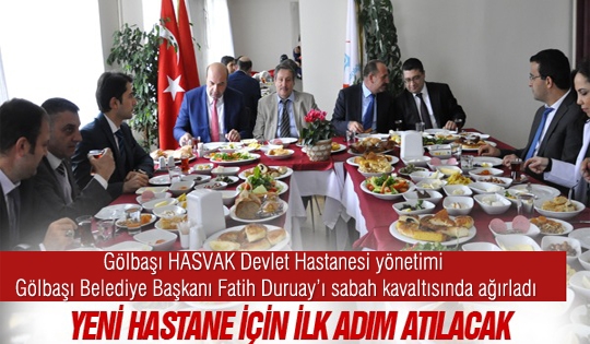 Hastane yönetimi Başkan Duruay'ı kahvaltıda ağırladı