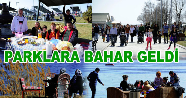 PARKLARA BAHAR GELDİ