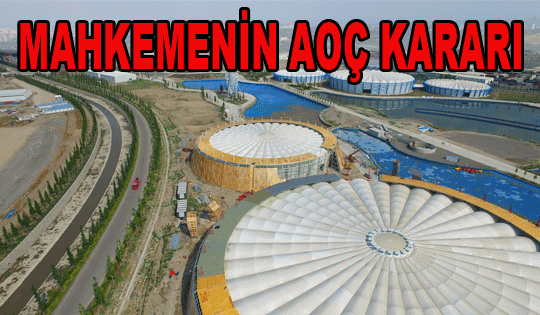 MAHKEMENİN AOÇ KARARI