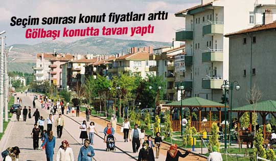 Gölbaşı konutta tavan yaptı