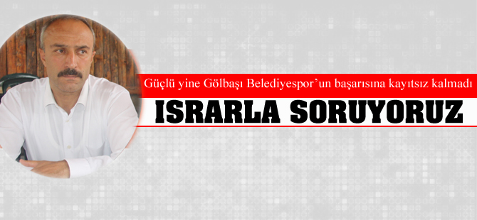 MHP'li Güçlü; 'Israrla souyoruz'