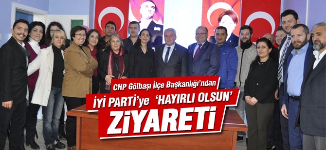 CHP Gölbaşı’ndan İYİ Parti’ye ‘Hayırlı Olsun’ ziyareti