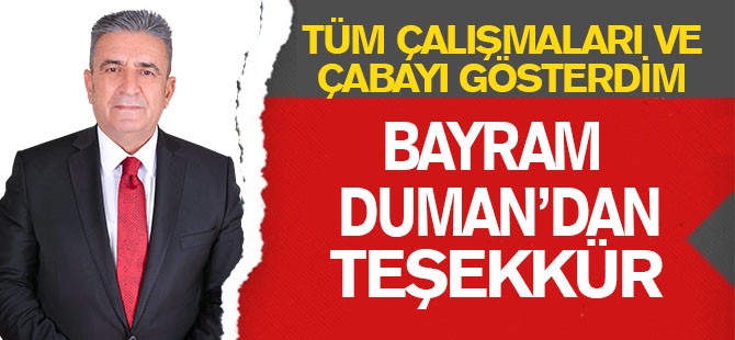 Bayram Duman'dan teşekkür mesajı