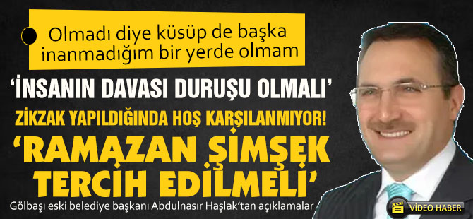 Abdulnasır Haşlak; ‘RAMAZAN ŞİMŞEK TERCİH EDİLMELİ’