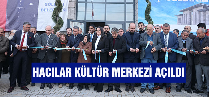 HACILAR KÜLTÜR MERKEZİ AÇILDI
