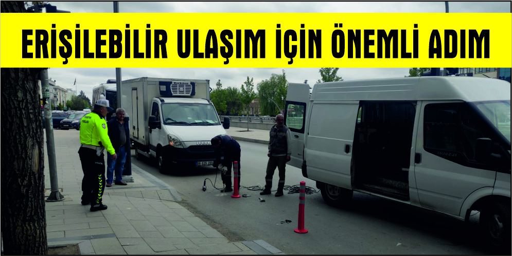 Erişilebilir Ulaşım İçin Önemli Adım