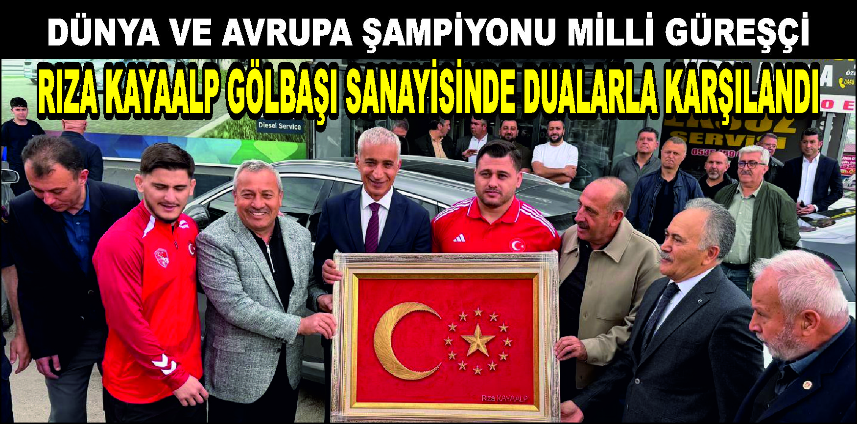 RIZA KAYAALP GÖLBAŞI SANAYİSİNDE DUALARLA KARŞILANDI