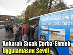 Ankaralı Sıcak Çorba-Ekmek Uygulamasını Sevdi