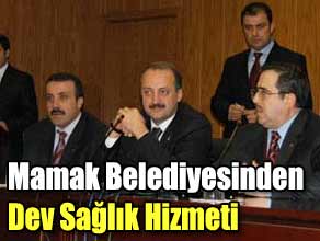 Mamakta dev sağlık hizmeti