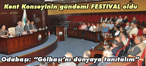GÖLBAŞI FESTİVALİ İÇİN ÖNERİLER BEKLENİYOR...